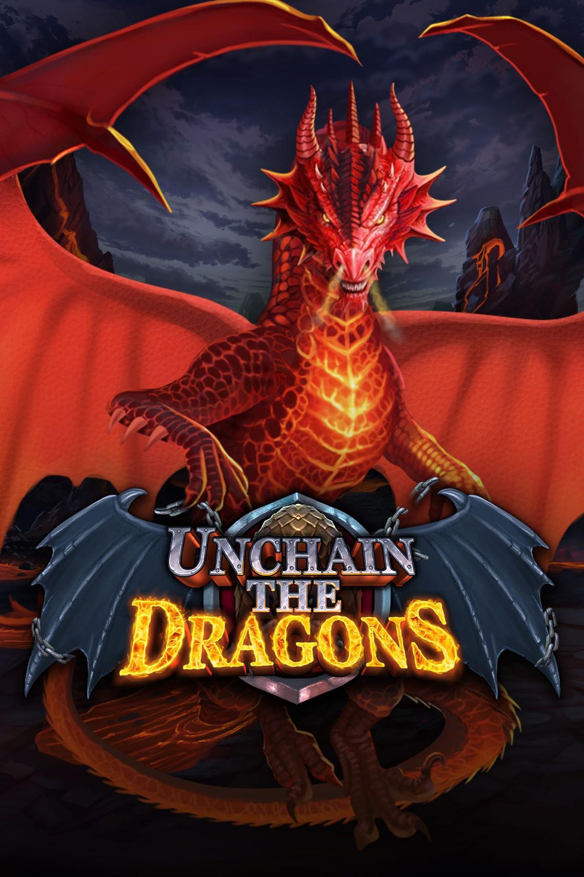 Unchain the Dragons