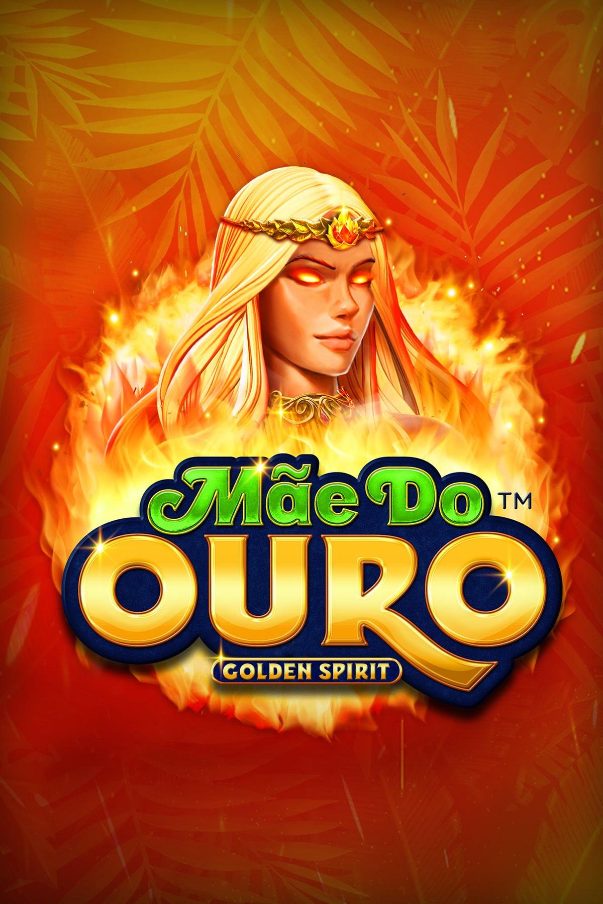 Mae Do Ouro: Golden Spirit