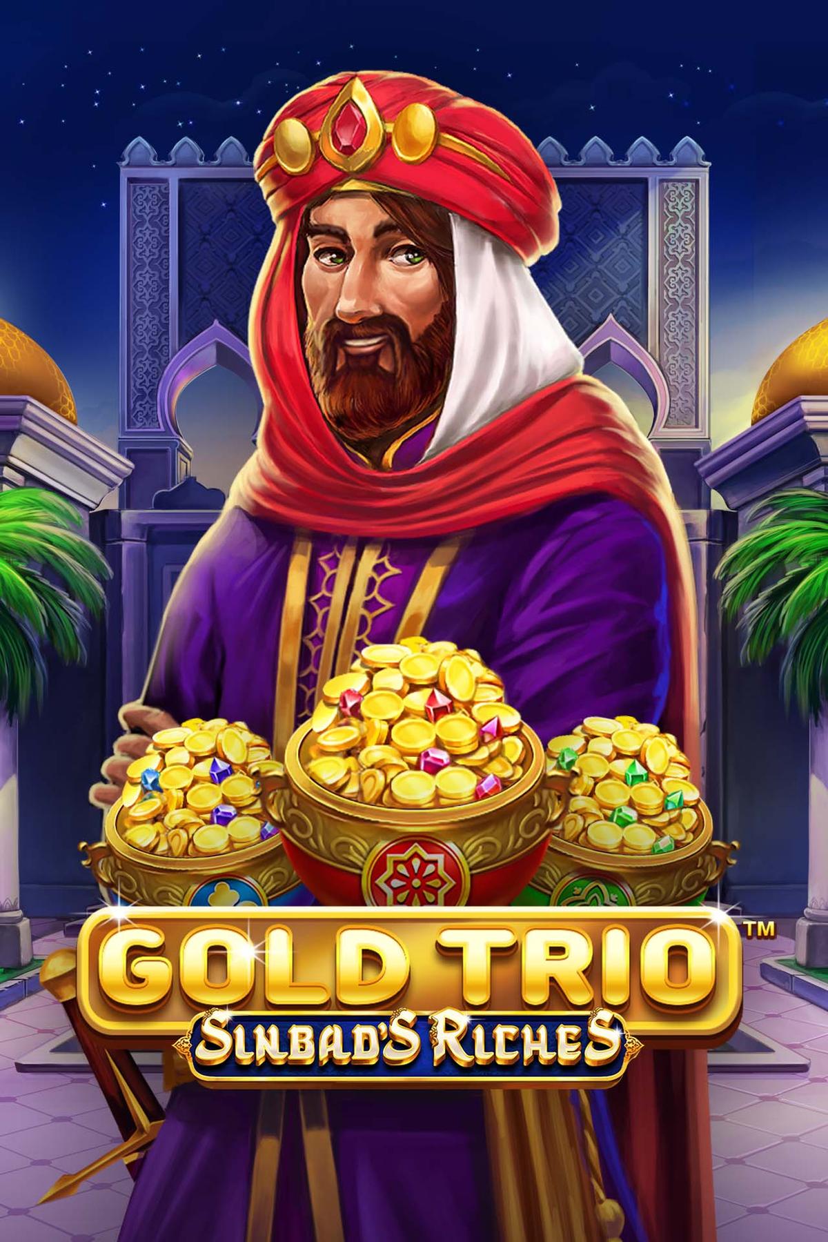 Gold Trio: Sinbad's Riches