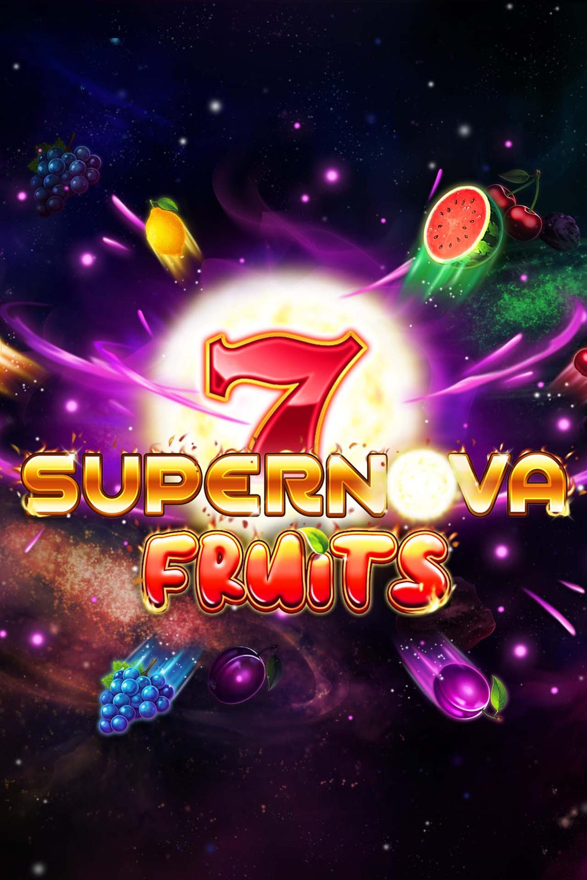 7 Supernova Fruits